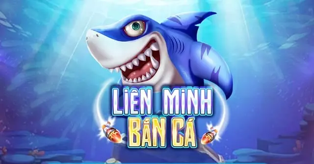 Review game bắn cá liên minh